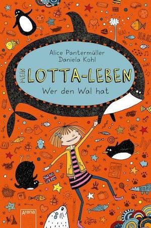 Mein Lotta-Leben – Wer den Wal hat (15)