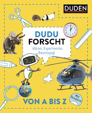 Dudu forscht. Von A bis Z